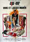 VIVRE ET LAISSER MOURIR Affiche originale 1er tirage 1973 James Bond 120X160 CM