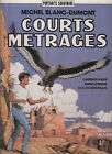 Rare BLANC-DUMONT Courts Métrages - Edition  originale Dargaud 1985 - TTBE